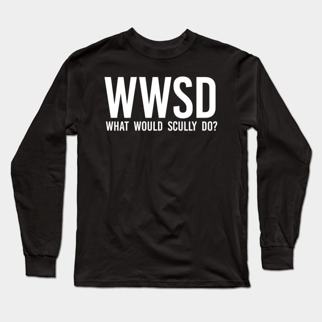 what would scully do? (white) | x files Long Sleeve T-Shirt by kylabiles